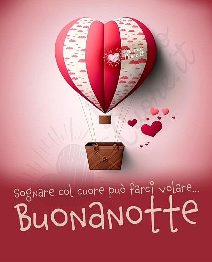 Sognare col cuore può farci volare... Buonanotte