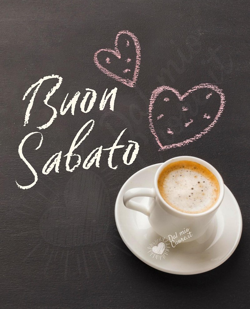 Buon sabato con caffè
