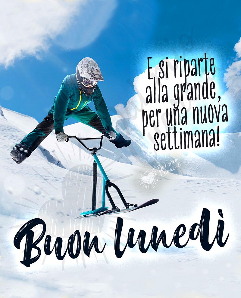 E si riparte alla grande, per una nuova settimana! Buon lunedì divertente sulla neve