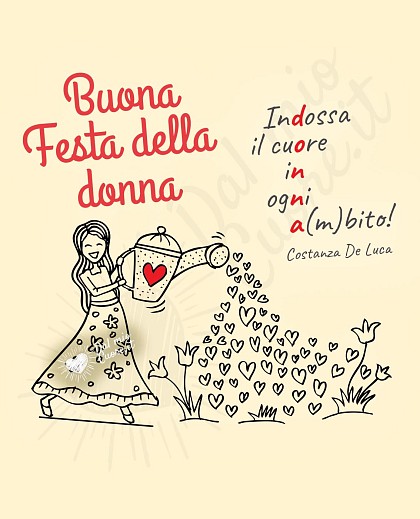 Indossa il cuore in ogni a(m)bito! Buona festa della donna