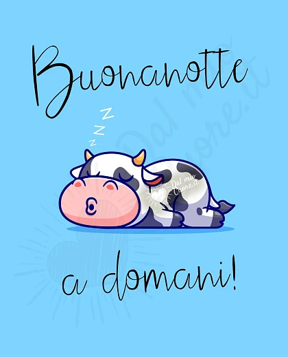 Buonanotte, a domani!