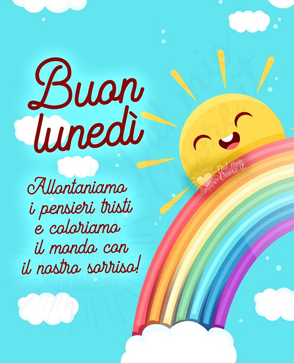 Buon lunedì con arcobaleno e frase sulla felicità