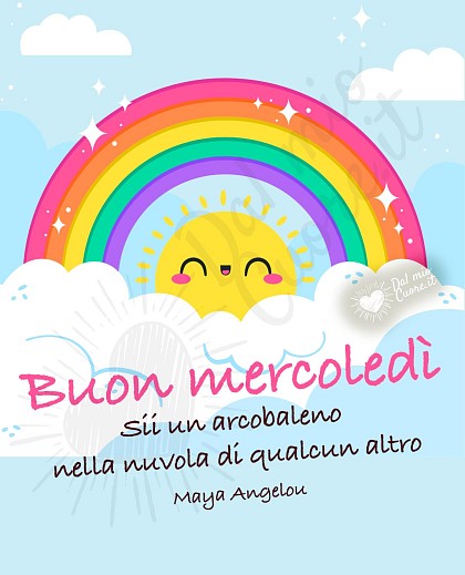 Buon mercoledì con frase su arcobaleni e felicità