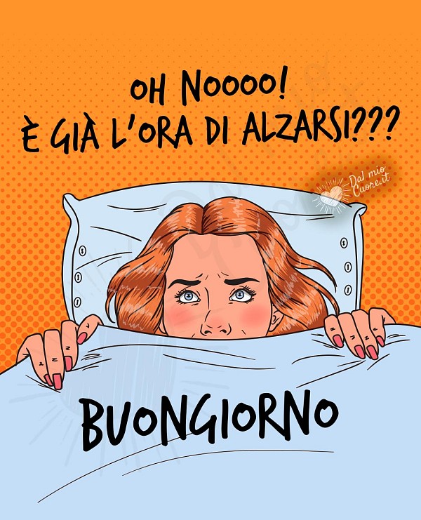 Oh Noooo! È già l'ora di alzarsi?