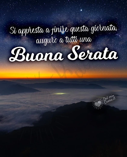 Si appresta a finire questa giornata,  auguro a tutti una buona serata