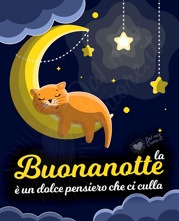 La Buonanotte è un dolce pensiero che ci culla