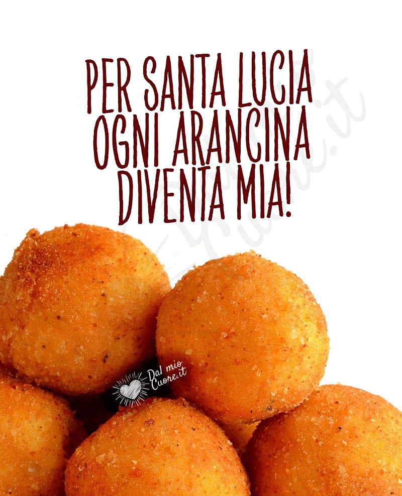Per Santa Lucia ogni arancina diventa mia!