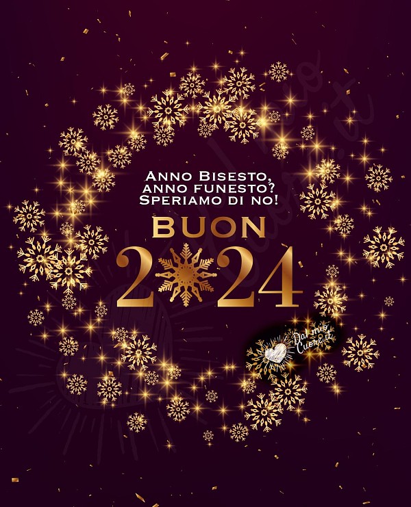 Anno Bisesto, anno funesto? Speriamo di no! Buon 2024. Divertente