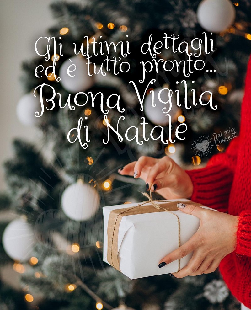 Gli ultimi dettagli ed è tutto pronto. Buona Vigilia di Natale