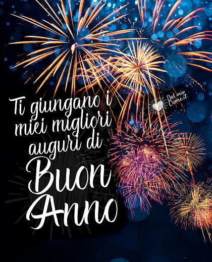 Ti giungano i miei migliori auguri di Buon Anno