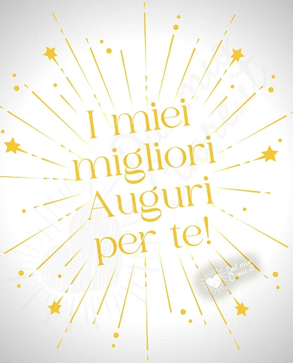 I miei migliori auguri per te