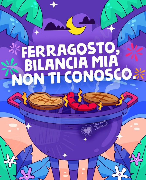 Ferragosto, bilancia mia non ti conosco. Frasi divertenti