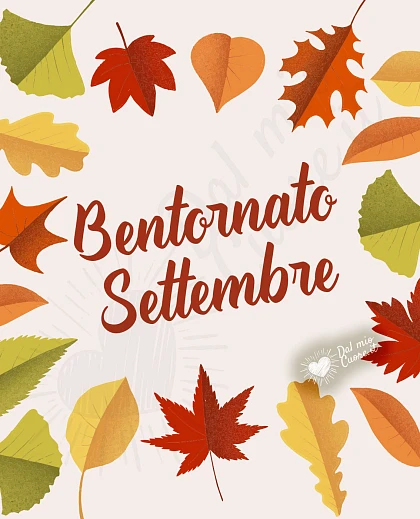 Bentornato settembre