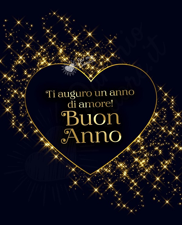 Ti auguro un anno di amore! Buon Anno