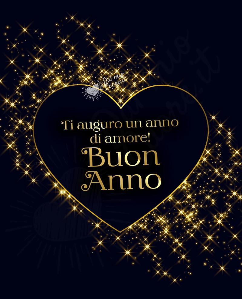 Ti auguro un anno di amore! Buon Anno