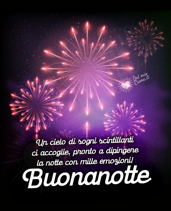Un cielo di sogni scintillanti ci accoglie, pronto a dipingere la notte con mille emozioni! Buonanotte