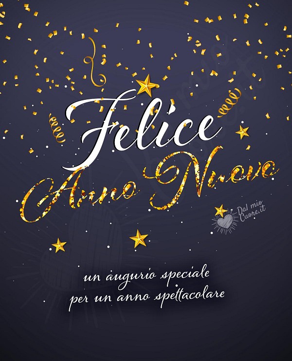 Felice anno nuovo! Un augurio speciale per un anno spettacolare