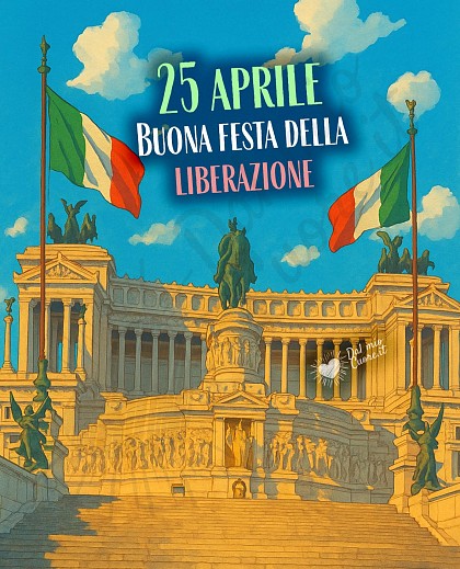 25 aprile, buona Festa della Liberazione