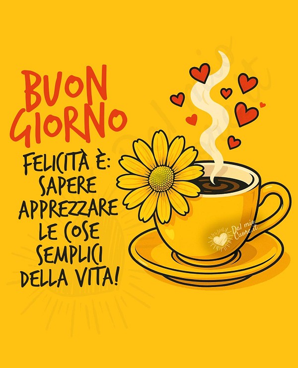 Felicità è: sapere apprezzare le cose semplici della vita!