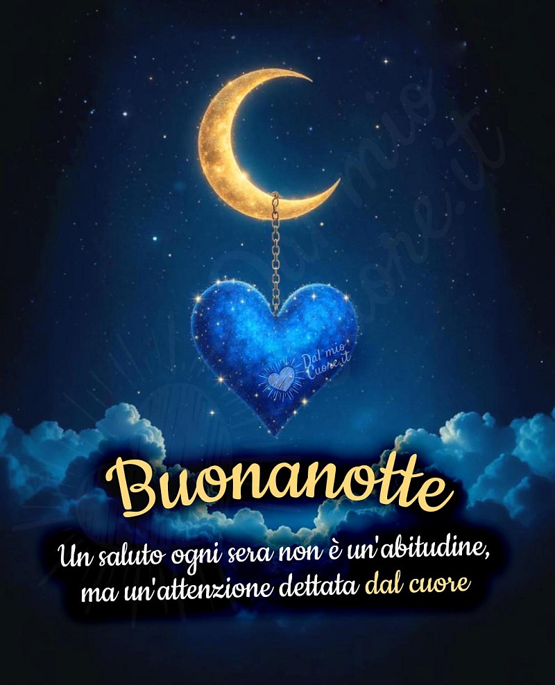 Un saluto ogni sera non è un'abitudine, ma un'attenzione dettata dal cuore