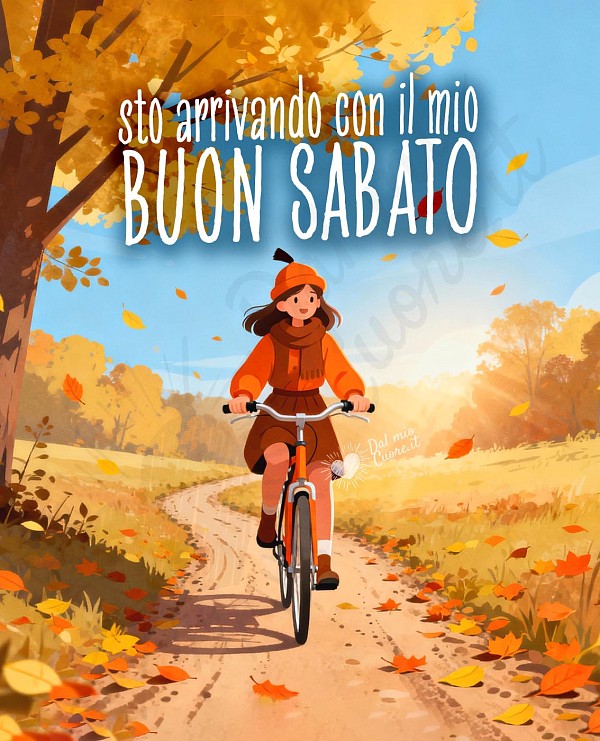 Sto arrivando con il mio buon sabato