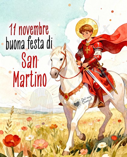 11 novembre buona festa di San Martino