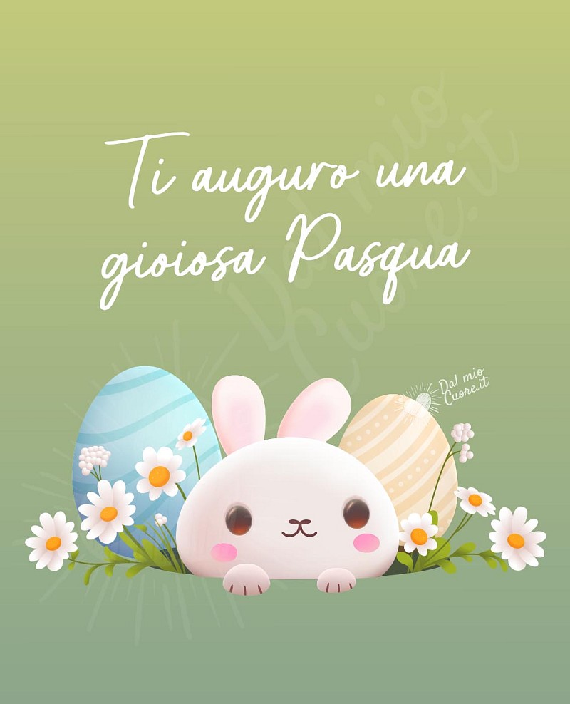 Ti auguro una gioisa Pasqua